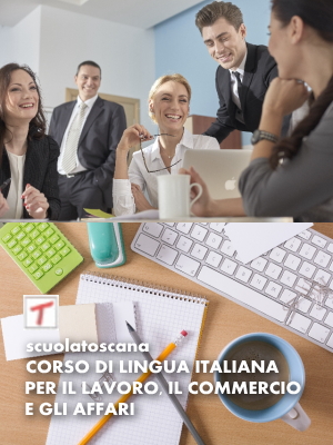 CORSI DI LINGUA ITALIANA PER IL LAVORO, IL COMMERCIO, GLI AFFARI